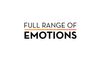 Full Range Of Emotions