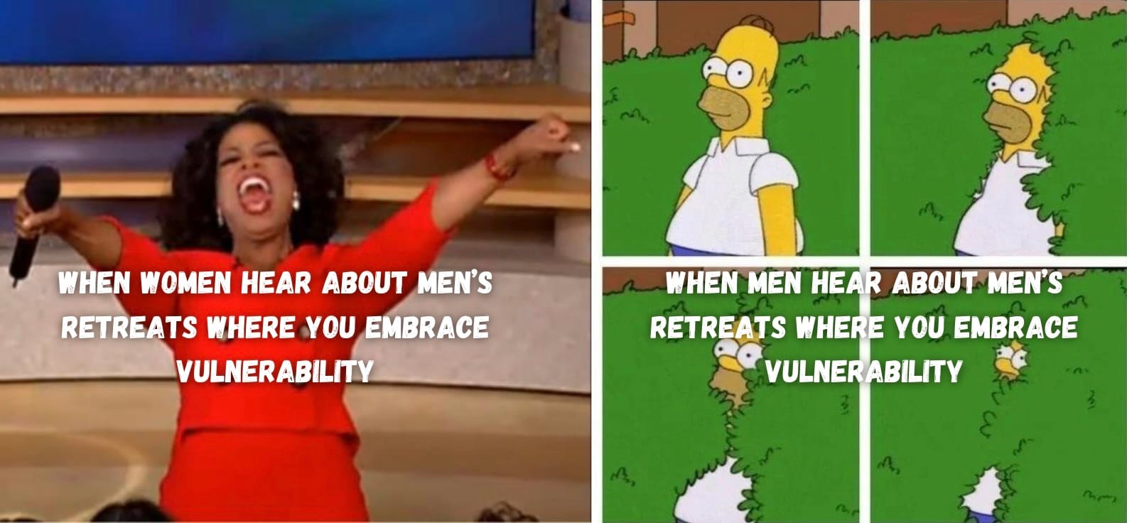 Men’s vs. Women’s Reaction To Bro Retreats